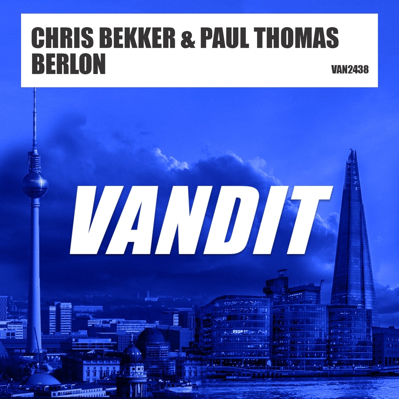 Chris Bekker & Paul Thomas - BERLON [VAN2438]